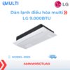 Dàn lạnh điều hòa multi LG 9.000BTU AMNW09GTUA0 2 chiều inverter