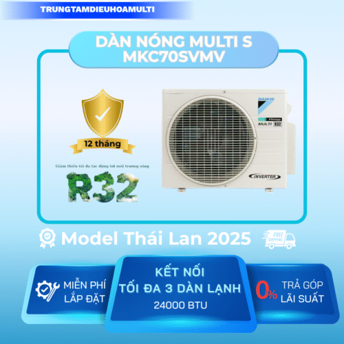 Dàn Nóng Multi S MKC70SVMV Daikin Inverter